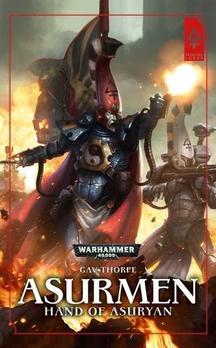 Gav Thorpe: Asurmen: Hand of Asuryan (Phoenix Lords) (2016, Games Workshop)