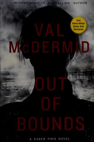 Val McDermid: Out of bounds (2016)