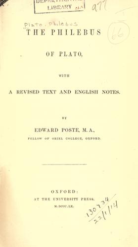 Platone: The Philebus of Plato, with a revised text and English notes. (1860, University Press)