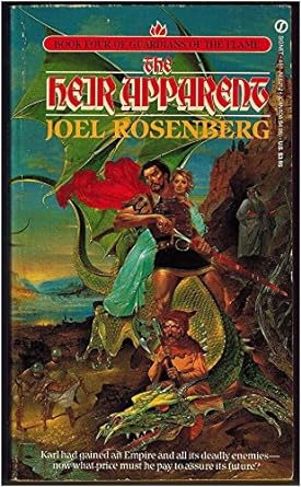 Joel Rosenberg: Heir Apparent (Guardians of the Flame #4) (Paperback, 1987, Roc)