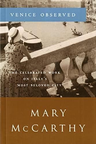 Mary McCarthy: Venice observed (1963)