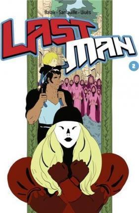 Bastien Vivès, Michaël Sanlaville, Yves Bigerel: Lastman - Tome 2 (Paperback, French language, 2013)