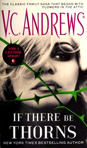 V. C. Andrews: If There Be Thorns (Paperback, 2015, Pocket Books)