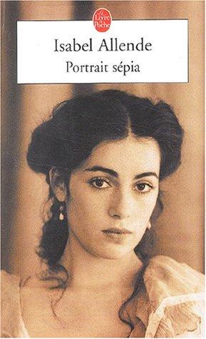 Isabel Allende: Portrait sépia (Paperback, French language, 2003, LGF)