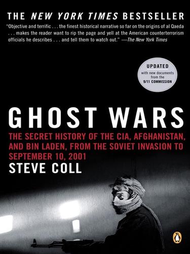 Steve Coll: Ghost Wars (2008, Penguin Group USA, Inc.)