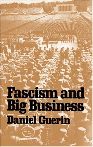 Francis Merrill, Mason Merrill, Daniel Guerin: Fascism and Big Business (Paperback, 1994, Pathfinder Press (NY))