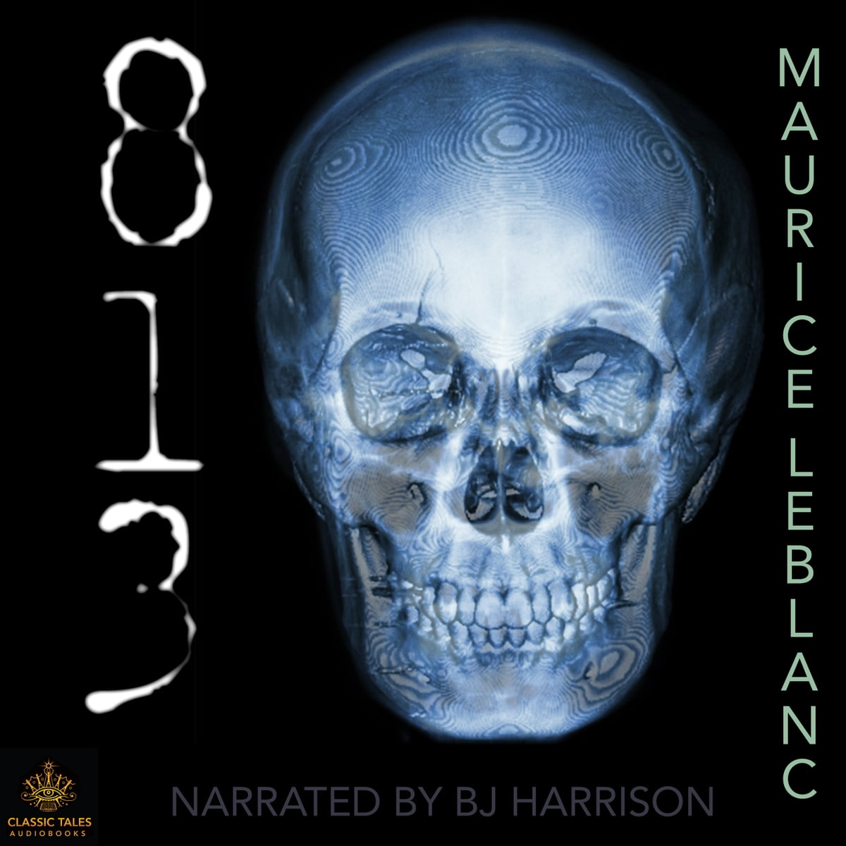 Maurice LeBlanc: 813 (AudiobookFormat, 2019, Independently Published)