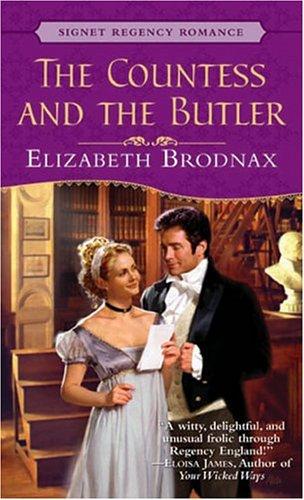 Elizabeth Brodnax: The Countess and the Butler (Signet)