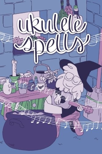 Rachel Weiss: Ukulele Spells (Paperback, 2016, POMEpress)