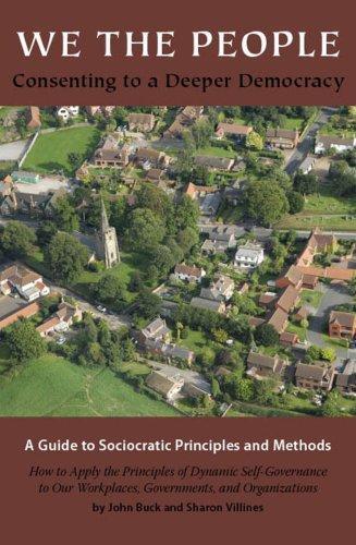 John A. Buck, Sharon Villines: We the People