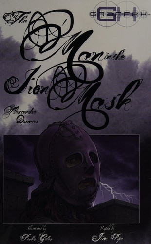 Alexandre Dumas fils, Penko Gelev, Jim Pipe: Man in the Iron Mask (2014, Book House)