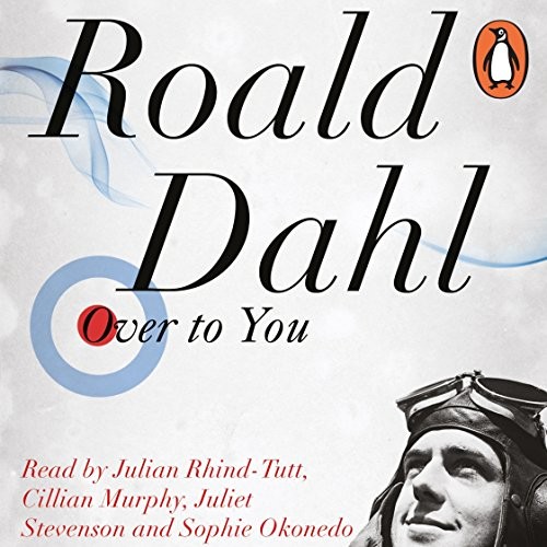 Roald Dahl: Over to You (AudiobookFormat, 2012, Michael Joseph)