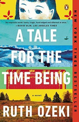 Ruth Ozeki: A tale for the time being (2013, Penguin Books)