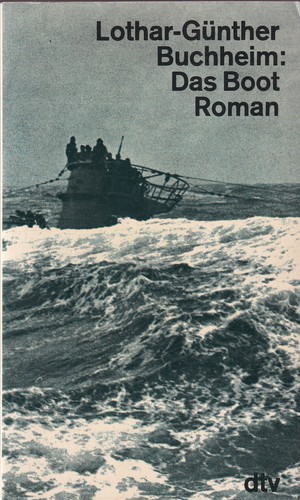 Lothar Günther Buchheim: Das Boot (German language, 1981, Deutscher Taschenbuch Verlag)