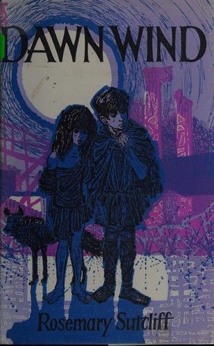 Rosemary Sutcliff: Dawn wind. (1962, H.Z. Walck)