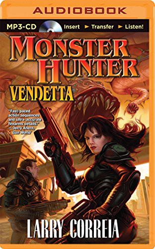 Oliver Wyman, Larry Correia: Monster Hunter Vendetta (AudiobookFormat, Brilliance Audio)