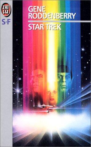 Gene Roddenberry: Star trek (Paperback, French language, 1980, J'ai lu)
