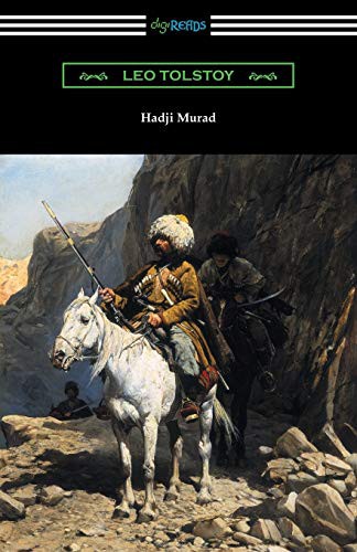 Leo Tolstoy, Aylmer Maude: Hadji Murad (Paperback, Digireads.com)