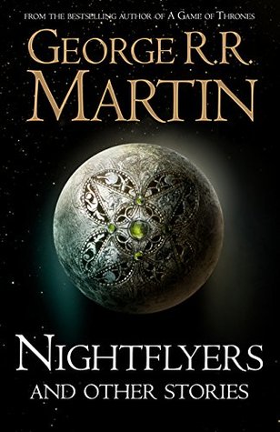Empty Author: Nightflyers and Other Stories (2018, Harper Voyager Harper Collins Publishers)