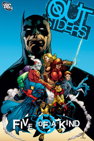 Tony Bedard: Outsiders, Vol. 7: Five of a Kind (Paperback, 2008, DC Comics)