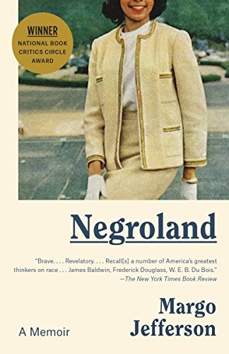 Margo Jefferson: Negroland (Paperback, 2016, Vintage)