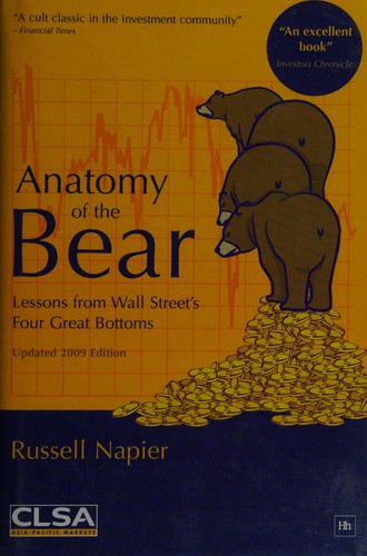 Russell Napier: Anatomy of the Bear (2009, Harriman House)