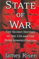 James Risen: State of War (Hardcover, 2006, Thorndike Press)