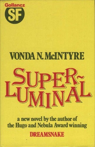 Vonda N. McIntyre: Superluminal (Hardcover, 1984, Gollancz)