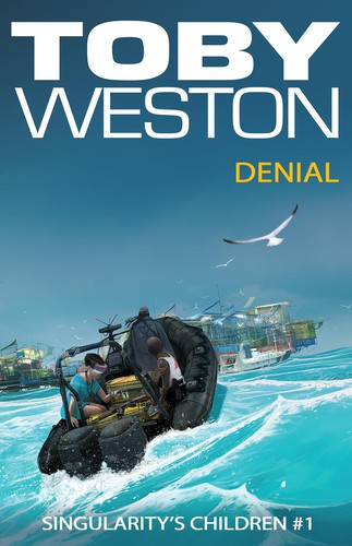 Toby Weston: Denial (EBook, 2016, Lobster Books)