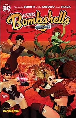 Marguerite Bennett: Bombshells, Vol. 3 (Paperback, 2017, DC Comics)