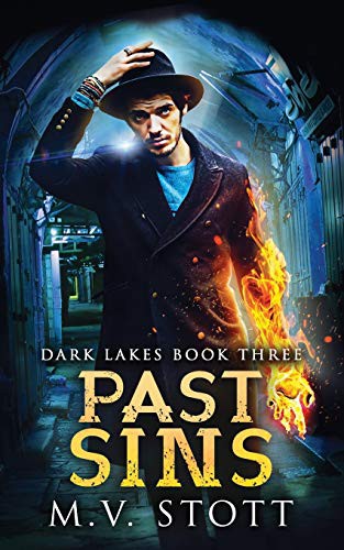 M.V. Stott, David Bussell: Past Sins (Paperback, 2019, Independently published, Independently Published)