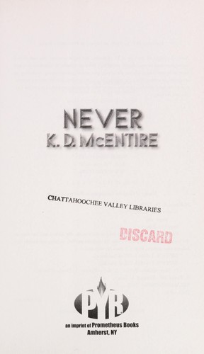 K. D. McEntire: Never (2013)