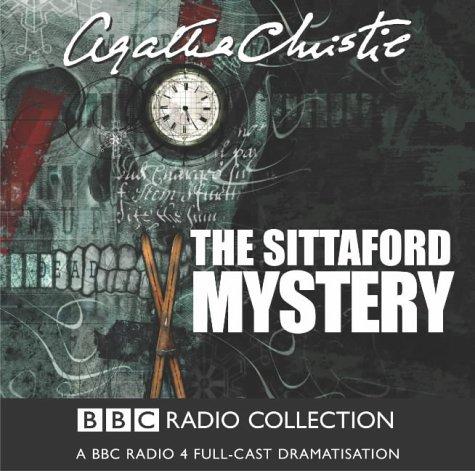 Agatha Christie: The Sittaford Mystery (BBC Radio Collection) (2004, BBC Audiobooks)