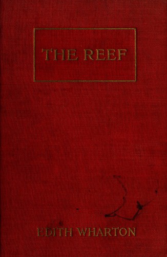 Edith Wharton: The Reef (1912, Syndicate Publishing Company)
