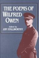 Wilfred Owen: The poems of Wilfred Owen (1986, Norton)