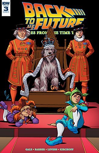 John Barber, Bob Gale: Back to the Future: Tales from the Time Train #3 (EBook, 2018, IDW)