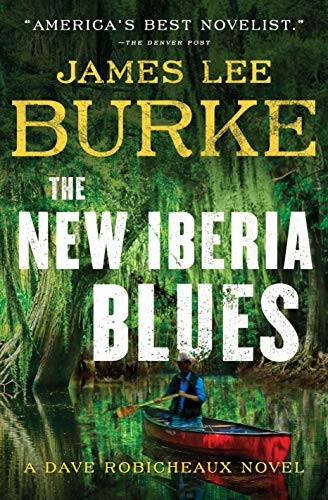 James Lee Burke: The New Iberia Blues (Hardcover, 2019, Wheeler Publishing Large Print)
