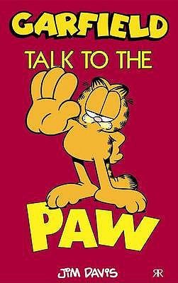 Jim Davis: Talk to the Paw (2009, Ravette Publishing Ltd)