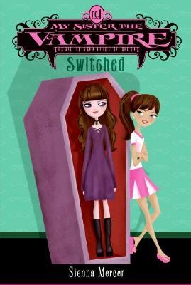 Sienna Mercer: Switched (Paperback, 2008, HarperTrophy)