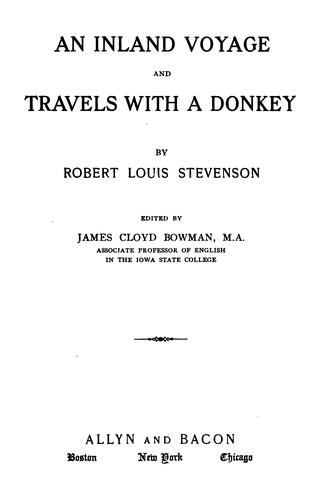 Robert Louis Stevenson: An  inland voyage, and Travels with a donkey (1922, Allyn and Bacon)