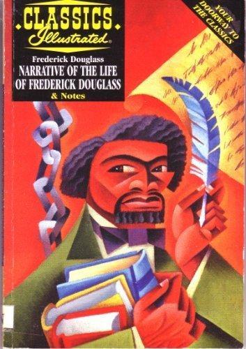 Frederick Douglass, Len Wein, Christine Vallada, Joshua Miller: Narrative of the Life of Frederick Douglass