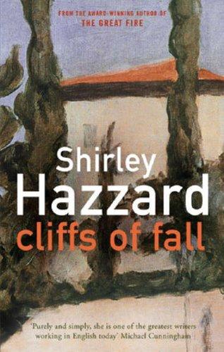 Shirley Hazzard: Cliffs of Fall (Paperback, 2005, Virago Press Ltd)