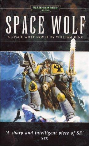 William King: Space Wolf (Paperback, 2003, Games Workshop)