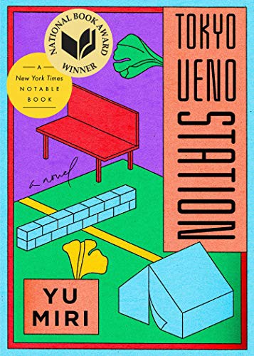 Miri Yu: Tokyo Ueno Station (Paperback, 2021, Riverhead Books)