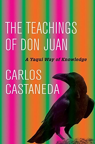 Carlos Castaneda: The Teachings of Don Juan (Paperback, 2016, University of California Press)