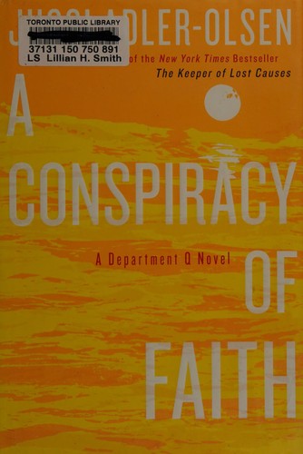 Jussi Adler-Olsen: A conspiracy of faith (2013)