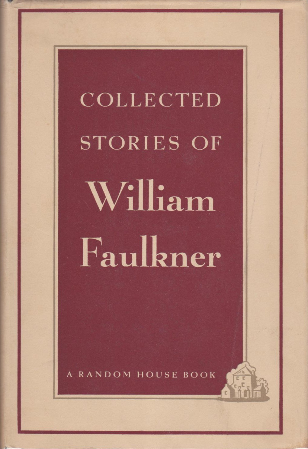 William Faulkner: Collected Stories of William Faulkner (Hardcover, 1950, Random House)
