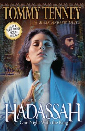 Tommy Tenney: Hadassah (Paperback, Bethany House)