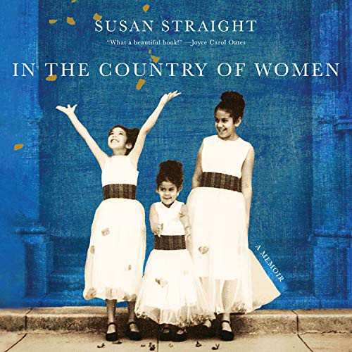 Susan Straight, Donna Postel: In the Country of Women (AudiobookFormat, 2019, HighBridge Audio)