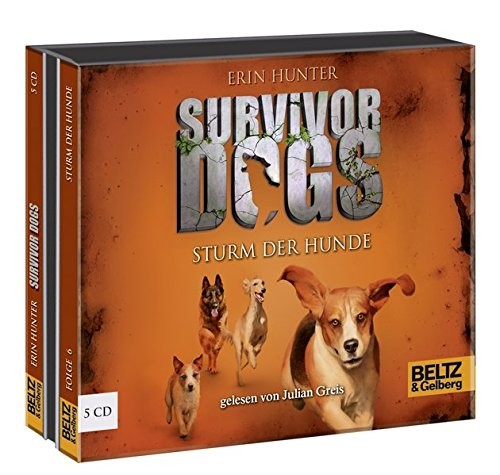 Erin Hunter: Survivor Dogs I 06. Sturm der Hunde (AudiobookFormat, 2016, Beltz GmbH, Julius)